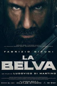Nonton The Beast (La belva) (2020) Sub Indo di Lk21 Poster
