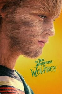 Nonton The True Adventures of Wolfboy (2019) Sub Indo di Lk21 Poster