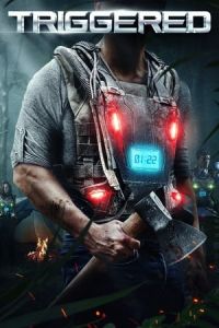 Nonton Triggered (2020) Sub Indo di Lk21 Poster