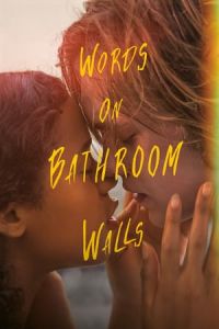 Nonton Words on Bathroom Walls (2020) Sub Indo di Lk21 Poster