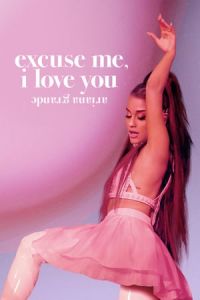 Nonton Ariana Grande: Excuse Me, I Love You (2020) Sub Indo di Lk21 Poster