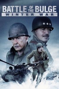 Nonton Battle of the Bulge: Winter War (2020) Sub Indo di Lk21 Poster