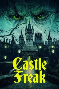 Nonton Castle Freak (2020) Sub Indo di Lk21 Poster