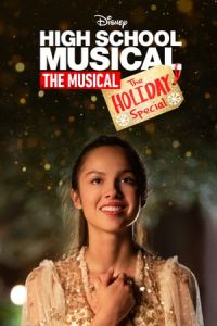 Nonton High School Musical: The Musical: The Holiday Special (2020) Sub Indo di Lk21 Poster
