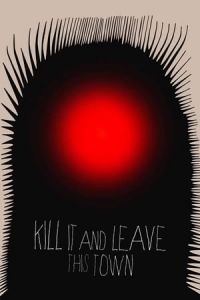 Nonton Kill It and Leave This Town (2020) Sub Indo di Lk21 Poster