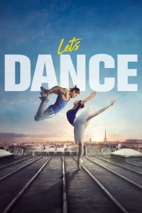 Nonton Let's Dance (2019) Sub Indo di Lk21 Poster