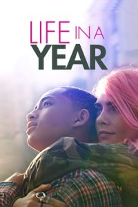Nonton Life in a Year (2020) Sub Indo di Lk21 Poster