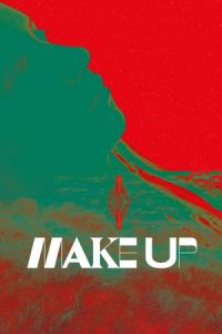 Nonton Make Up (2019) Sub Indo di Lk21 Poster