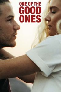 Nonton One of the Good Ones (2019) Sub Indo di Lk21 Poster