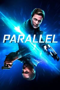 Nonton Parallel (2018) Sub Indo di Lk21 Poster