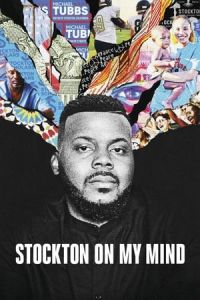 Nonton Stockton on My Mind (2020) Sub Indo di Lk21 Poster