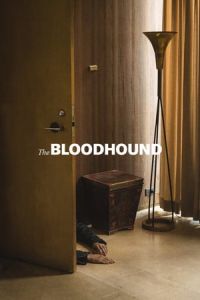 Nonton The Bloodhound (2020) Sub Indo di Lk21 Poster