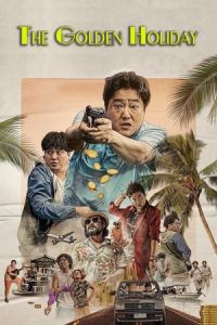 Nonton The Golden Holiday (2020) Sub Indo di Lk21 Poster