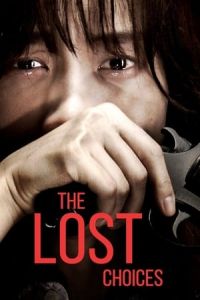 Nonton The Lost Choices (Eotteon salin) (2015) Sub Indo di Lk21 Poster