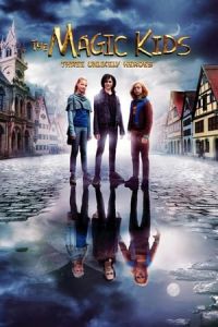 Nonton The Magic Kids: Three Unlikely Heroes (Die Wolf-GAng) (2020) Sub Indo di Lk21 Poster