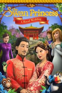 Nonton The Swan Princess: A Royal Wedding (2020) Sub Indo di Lk21 Poster