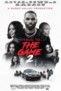 Nonton True to the Game 2 (2020) Sub Indo di Lk21 Poster