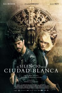 Nonton Twin Murders: The Silence of the White City (El silencio de la ciudad blanca) (2019) Sub Indo di Lk21 Poster