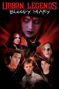 Nonton Urban Legends: Bloody Mary (2005) Sub Indo di Lk21 Poster