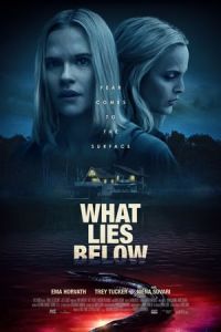 Nonton What Lies Below (2020) Sub Indo di Lk21 Poster