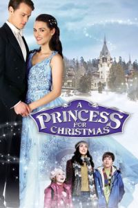 Nonton A Princess for Christmas (2011) Sub Indo di Lk21 Poster
