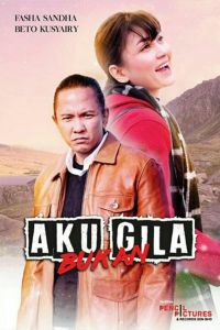 Nonton Aku Bukan Gila (2020) Sub Indo di Lk21 Poster