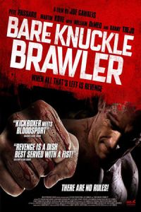 Nonton Bare Knuckle Brawler (2019) Sub Indo di Lk21 Poster