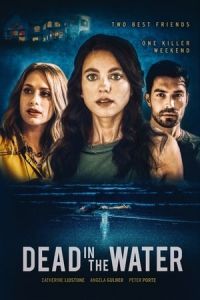 Nonton Dead in the Water (2021) Sub Indo di Lk21 Poster