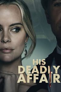 Nonton His Deadly Affair (Swipe Right, Run Left) (2019) Sub Indo di Lk21 Poster