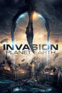 Nonton Invasion Planet Earth (2019) Sub Indo di Lk21 Poster