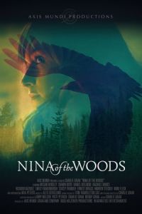 Nonton Nina of the Woods (2020) Sub Indo di Lk21 Poster