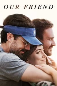 Nonton Our Friend (The Friend) (2019) Sub Indo di Lk21 Poster