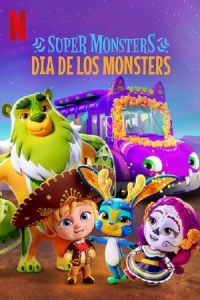Nonton Super Monsters: Dia de los Monsters (2020) Sub Indo di Lk21 Poster