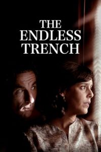 Nonton The Endless Trench (La trinchera infinita) (2019) Sub Indo di Lk21 Poster