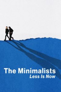 Nonton The Minimalists: Less Is Now (2021) Sub Indo di Lk21 Poster
