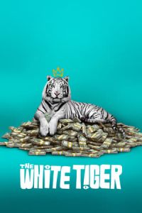 Nonton The White Tiger (2021) Sub Indo di Lk21 Poster