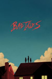 Nonton Bad Tales (Favolacce) (2020) Sub Indo di Lk21 Poster