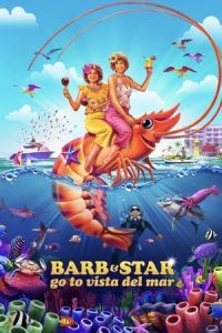 Nonton Barb and Star Go to Vista Del Mar (2021) Sub Indo di Lk21 Poster