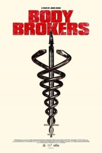 Nonton Body Brokers (2021) Sub Indo di Lk21 Poster