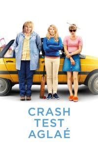 Nonton Crash Test AglaA (2017) Sub Indo di Lk21 Poster