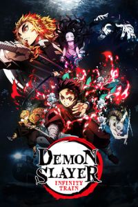 Nonton Demon Slayer the Movie: Mugen Train (Kimetsu no Yaiba: Mugen Ressha-Hen) (2020) Sub Indo di Lk21 Poster