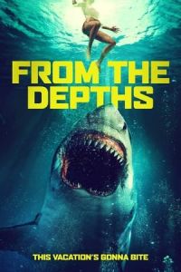 Nonton From the Depths (2020) Sub Indo di Lk21 Poster