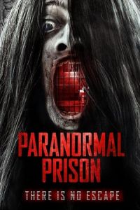 Nonton Paranormal Prison (2021) Sub Indo di Lk21 Poster