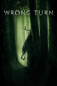 Nonton Wrong Turn (2021) Sub Indo di Lk21 Poster