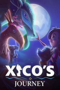 Nonton Xico's Journey (El Camino de Xico) (2020) Sub Indo di Lk21 Poster