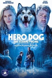 Nonton Hero Dog: The Journey Home (2021) Sub Indo di Lk21 Poster