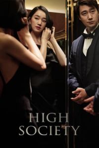 Nonton High Society (Sanglyusahoe) (2018) Sub Indo di Lk21 Poster