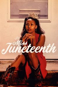 Nonton Miss Juneteenth (2020) Sub Indo di Lk21 Poster