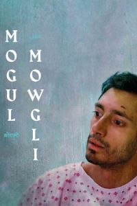 Nonton Mogul Mowgli (2020) Sub Indo di Lk21 Poster
