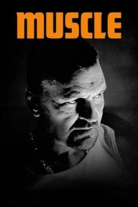Nonton Muscle (2019) Sub Indo di Lk21 Poster